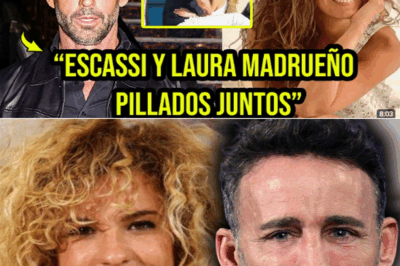 💥 Escándalo confirmado: Escassi y Laura Madrueño….