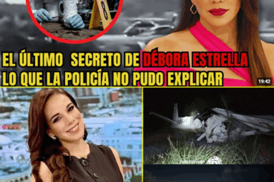 El último secreto de Débora Estrella: lo que la policía no pudo explicar