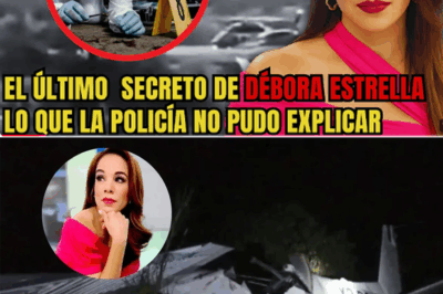 El último secreto de Débora Estrella: lo que la policía no pudo explicar